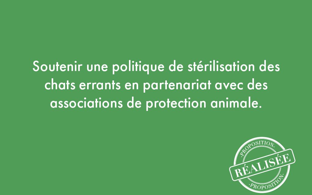 118. Soutenir une politique de stérilisation des chats errants en partenariat avec des associations de protection animale.